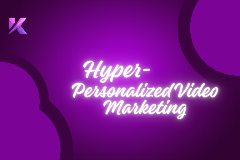 Top 10 Digital Marketing Trends for 2025: The Future of Online Growth Hyper-Personalized Video Marketing